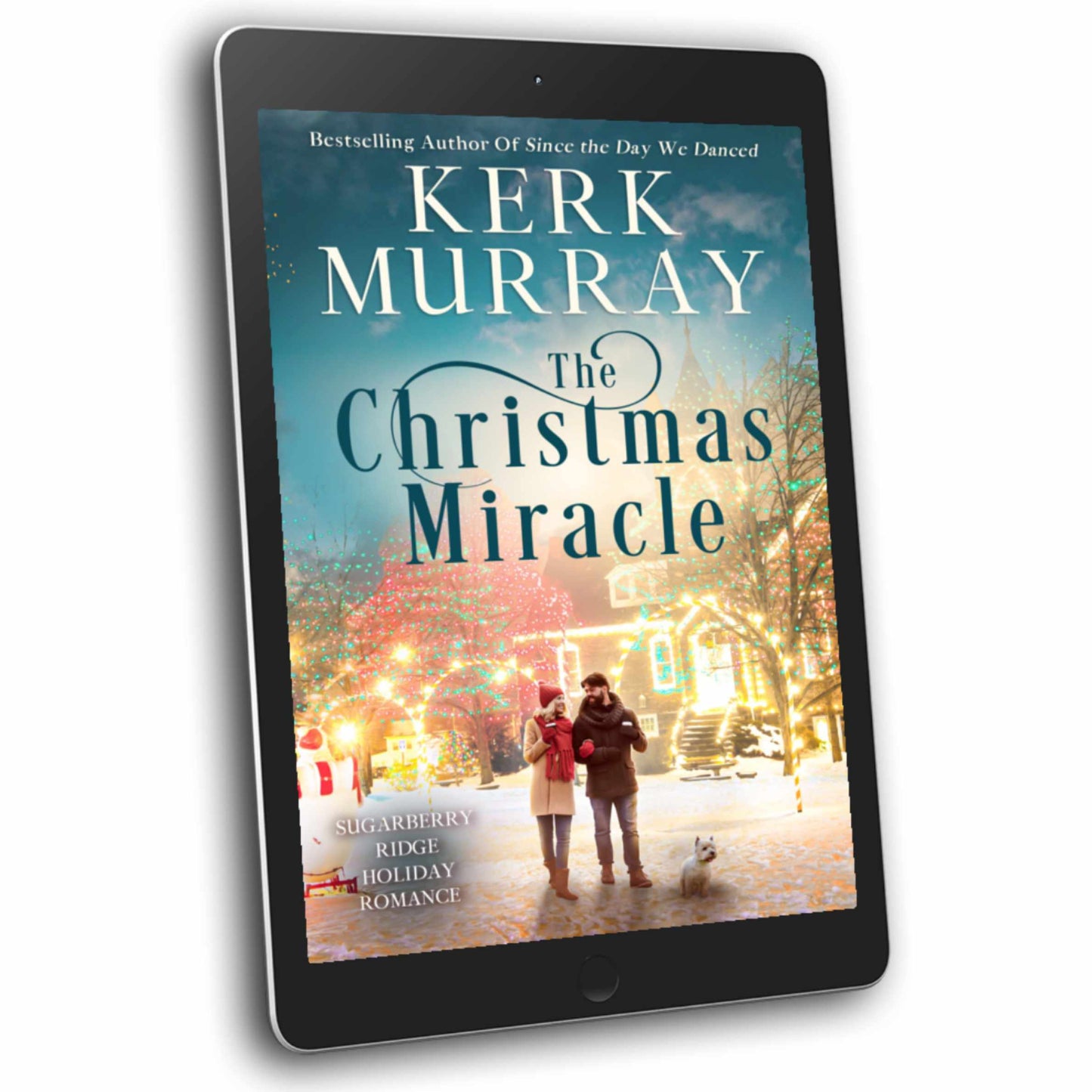 The Christmas Miracle: Sugarberry Ridge Holiday Romance Book 4 (Pre-Order)