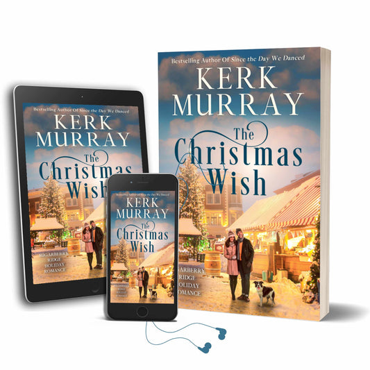 The Christmas Wish: Sugarberry Ridge Holiday Romance: Book 3 (PRE-ORDER)