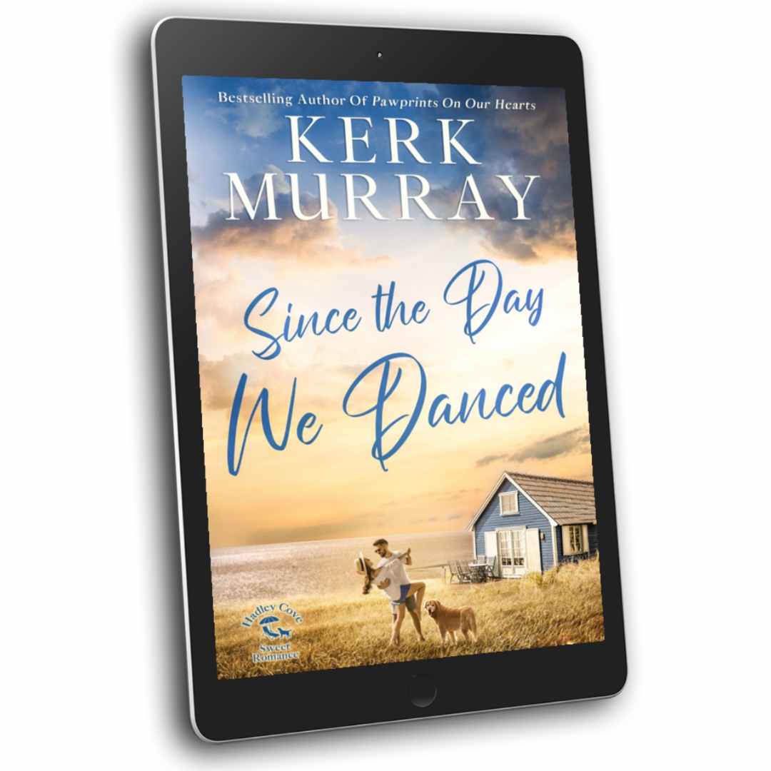 Since the Day We Danced (Hadley Cove Sweet Romance: Book 1)