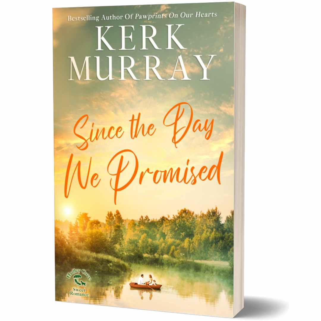 Since the Day We Promised (Hadley Cove Sweet Romance: Book 6) PRE-ORDER
