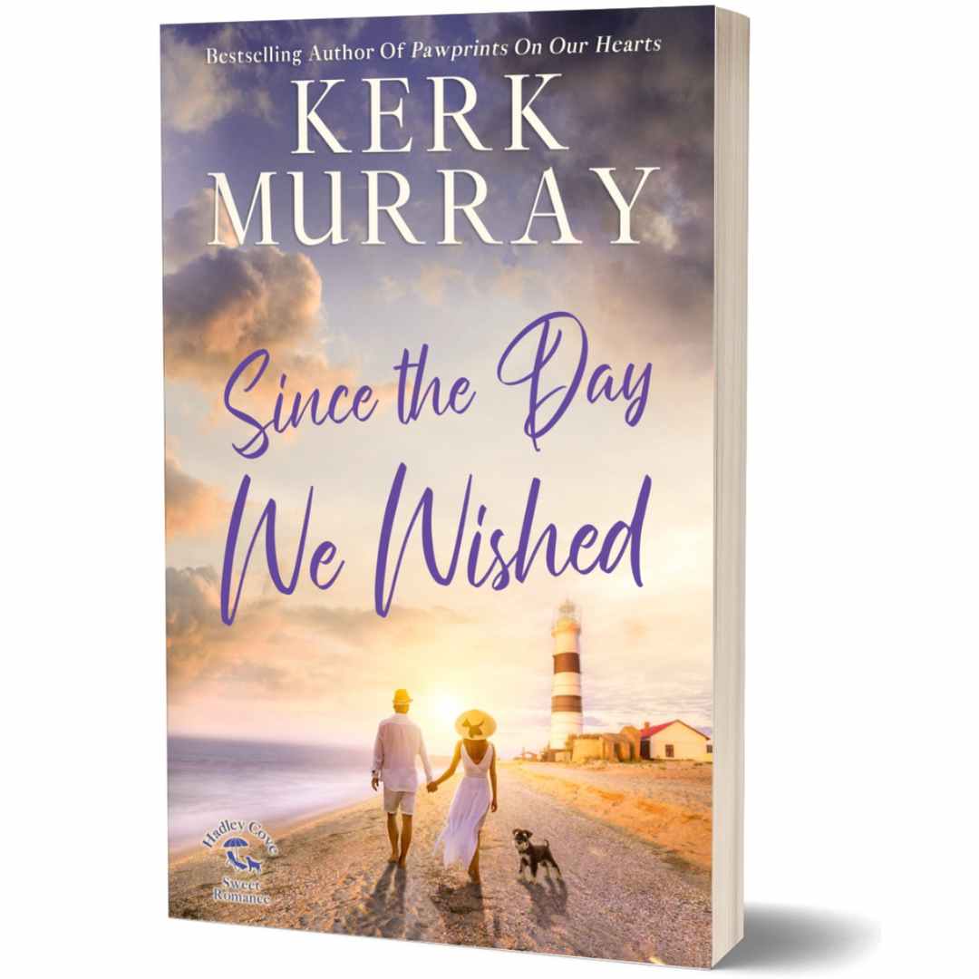 Since the Day We Wished (Hadley Cove Sweet Romance: Book 4)