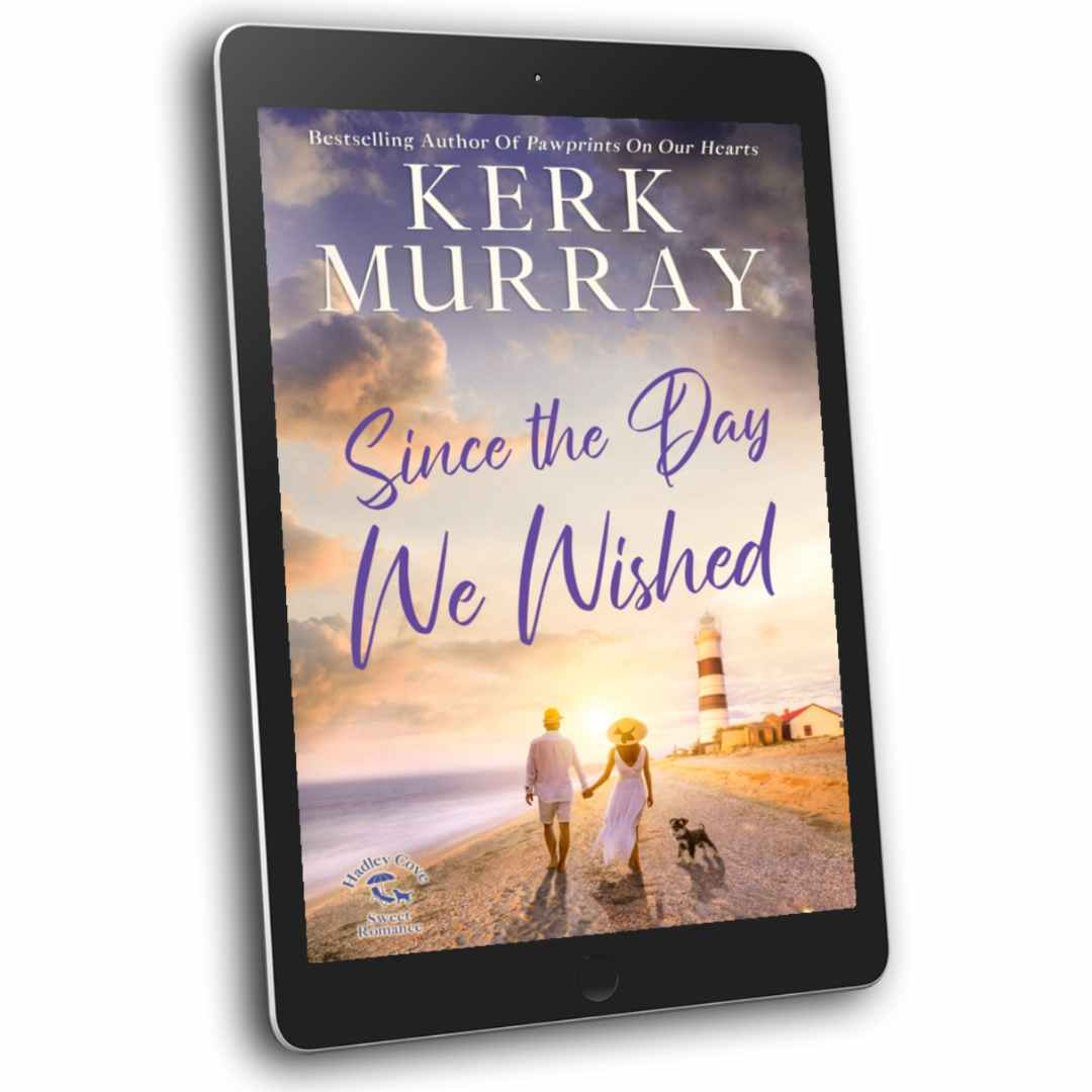Since the Day We Wished (Hadley Cove Sweet Romance: Book 4)