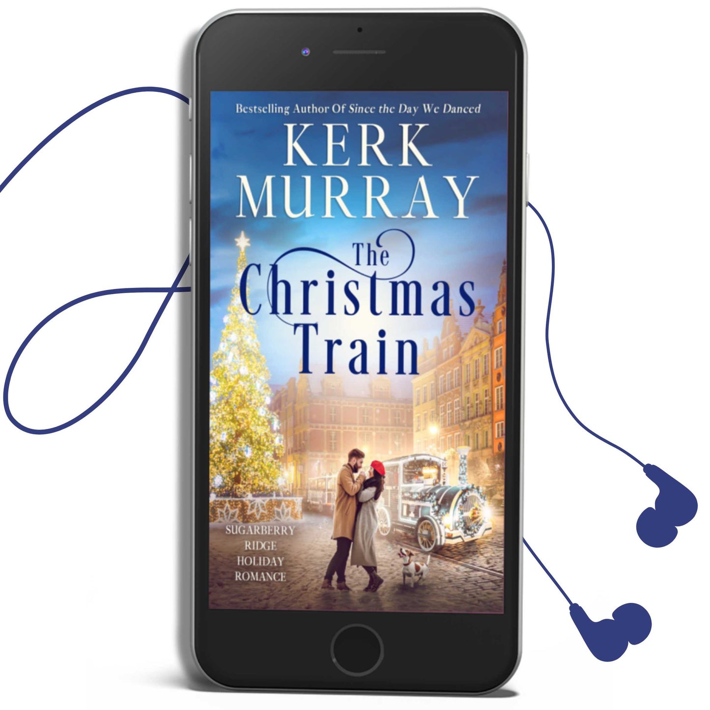 The Christmas Train: Sugarberry Ridge Holiday Romance Book 5 (PRE-ORDER)